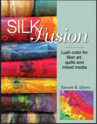      Book - Silk Fusion by Tamara Leberer: click to enlarge