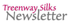 Treenway Silks Newsletter Treenway Silks Newsletter